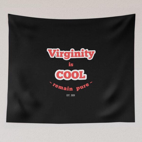 Item preview, Virginity is cool, remain pure designed and sold by Ciprianos.