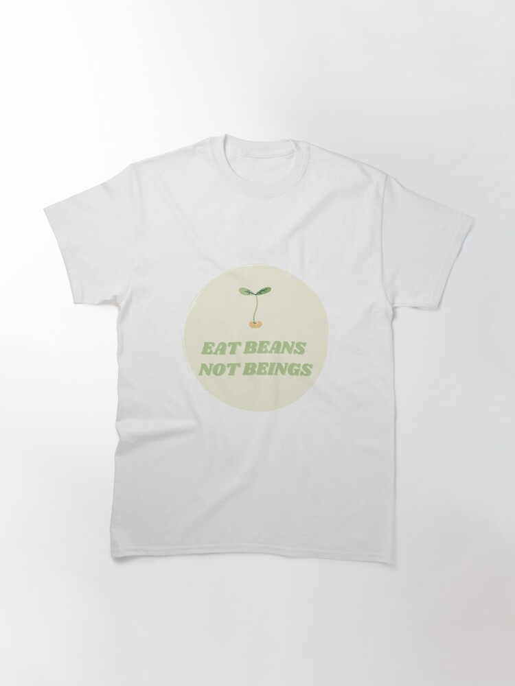 Discover Iss Bohnen, keine Wesen T-Shirt