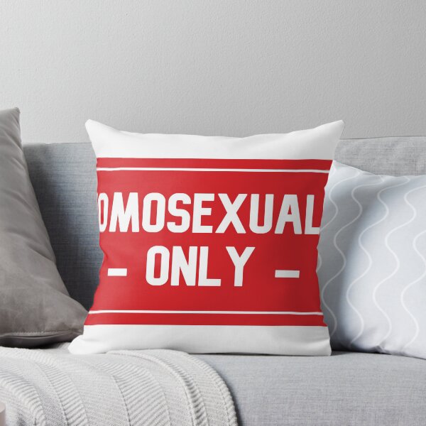 Item preview, Homomsexuals only red sign  designed and sold by ozonezone.