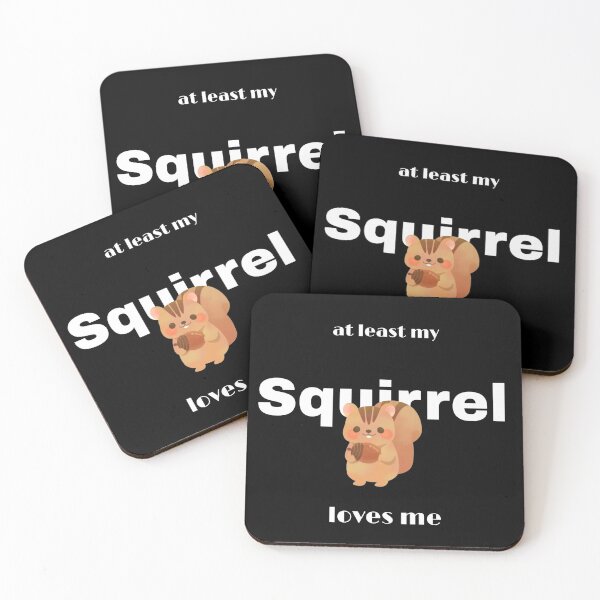 Item preview, At least my squirrel loves me premium t-shirt designed and sold by Sesame1195.