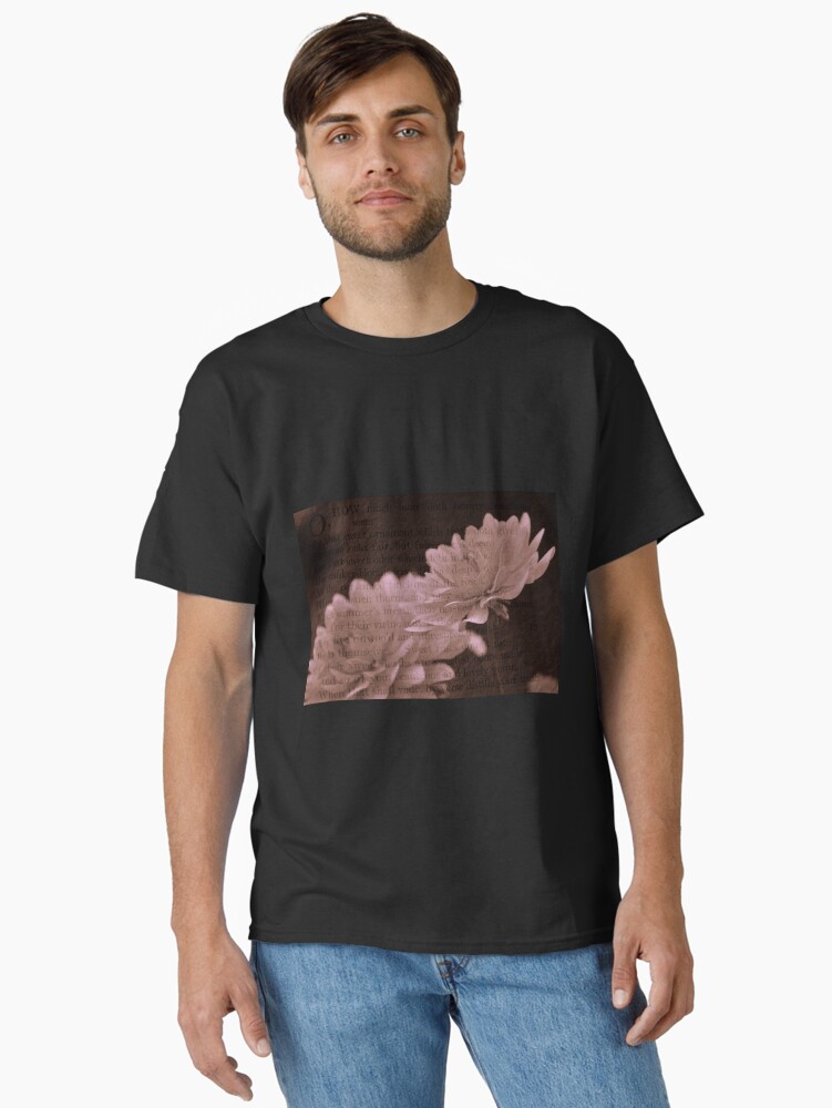 Thumbnail 2 of 7, Classic T-Shirt, Sonnet and the Flowers designed and sold by Jdubphotog.