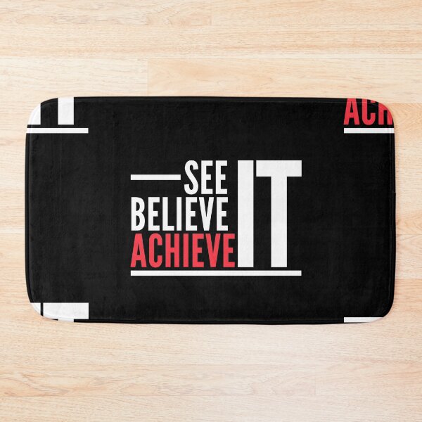 Item preview, See It Believe It Achieve It | Typography designed and sold by itsokaybyme.