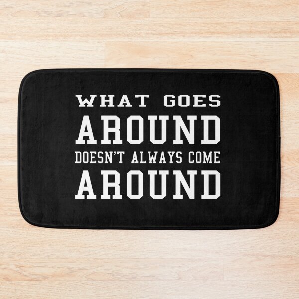Item preview, what goes around comes around designed and sold by kikinafashion.