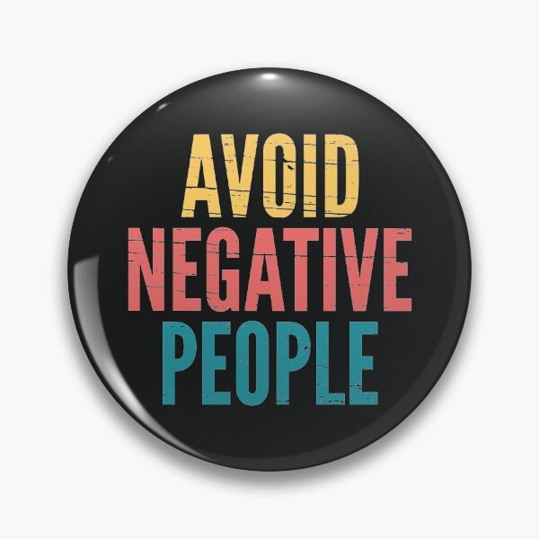 Item preview, Avoid Negative Fake Toxic People designed and sold by SweetLog.