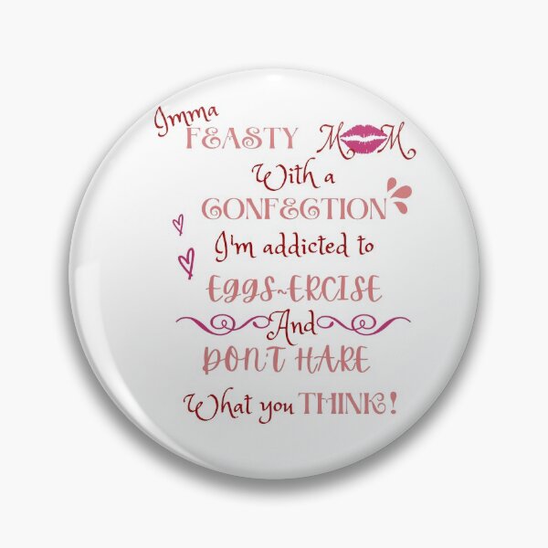 Item preview, Feisty Mom fitness quotes motivational for young women|Easter puns funny for adults| designed and sold by jkernz.
