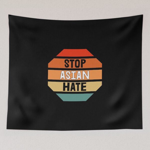 Item preview, Stop Asian Hate Retro Stop Sign AAPI Asian Lives Matter designed and sold by American-Proud.