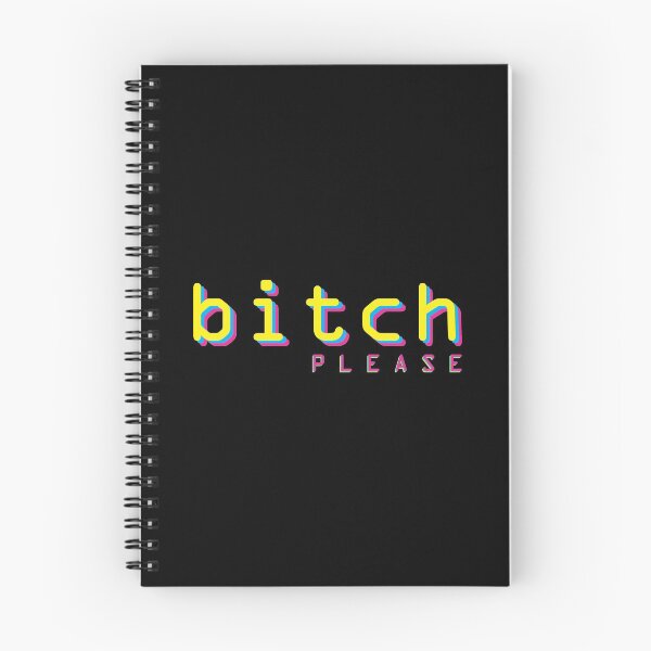Item preview, Bitch please! designed and sold by crazycollective.