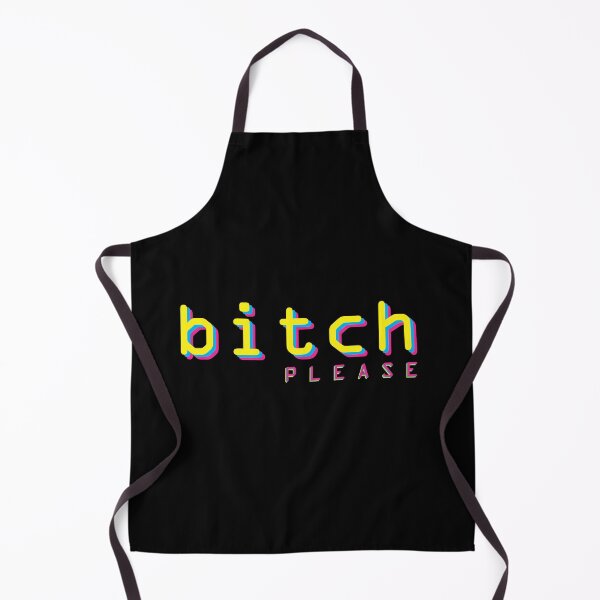 Item preview, Bitch please! designed and sold by crazycollective.