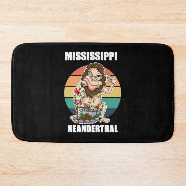 Item preview, Mississippi Neanderthal Neanderthal Thinking designed and sold by Status71.
