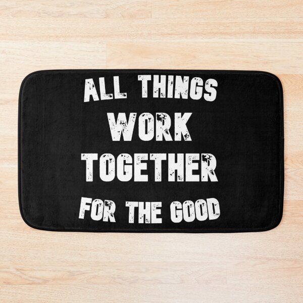 Item preview, All Things Work Together For The Good designed and sold by Perlashop1.