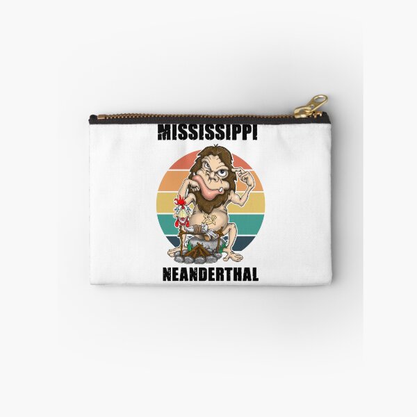 Item preview, Mississippi Neanderthal Neanderthal Thinking designed and sold by Status71.