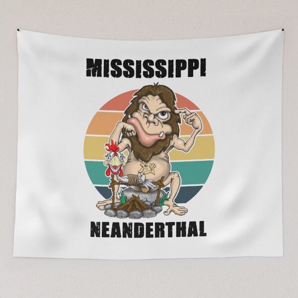 Item preview, Mississippi Neanderthal Neanderthal Thinking designed and sold by Status71.