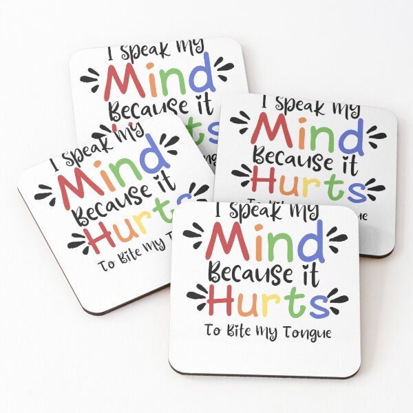 Item preview, I Speak my mind because it hurts to bite my tongue ,Humor ,Graphic Tee ,Gift for her ,Gift for mom ,Unisex ,Gift for wife designed and sold by PIXEcompany.