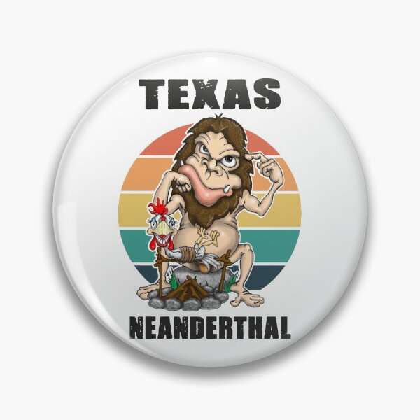 Item preview, Texas Neanderthal Neanderthal Thinking designed and sold by Status71.