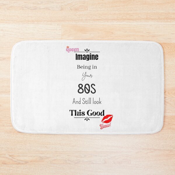 Item preview, Imagine Being In Your 80s And Still Look This Good designed and sold by Nini's Designs.