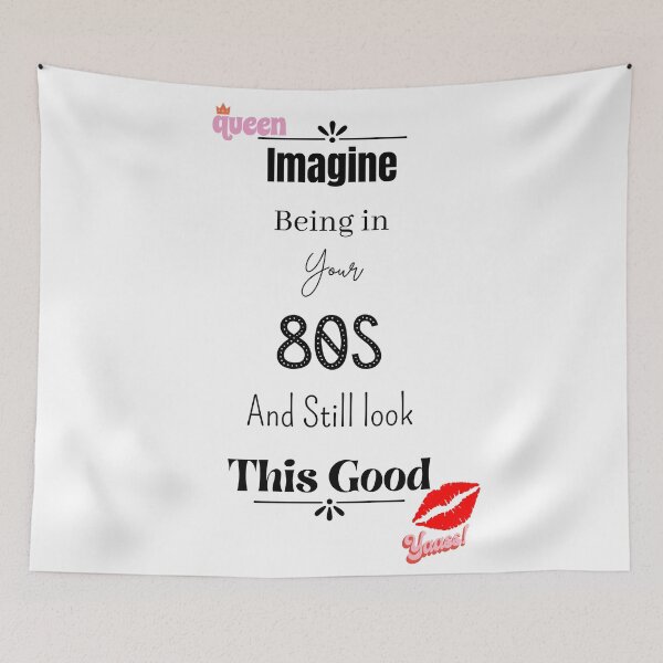 Item preview, Imagine Being In Your 80s And Still Look This Good designed and sold by Nini's Designs.