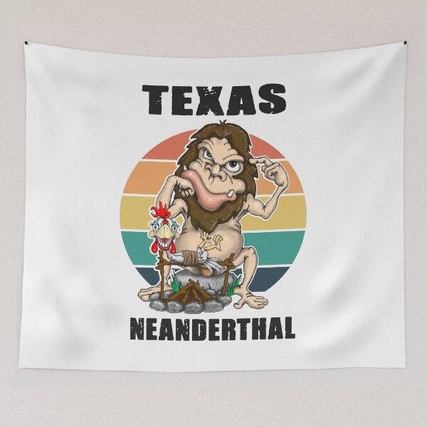 Item preview, Texas Neanderthal Neanderthal Thinking designed and sold by Status71.