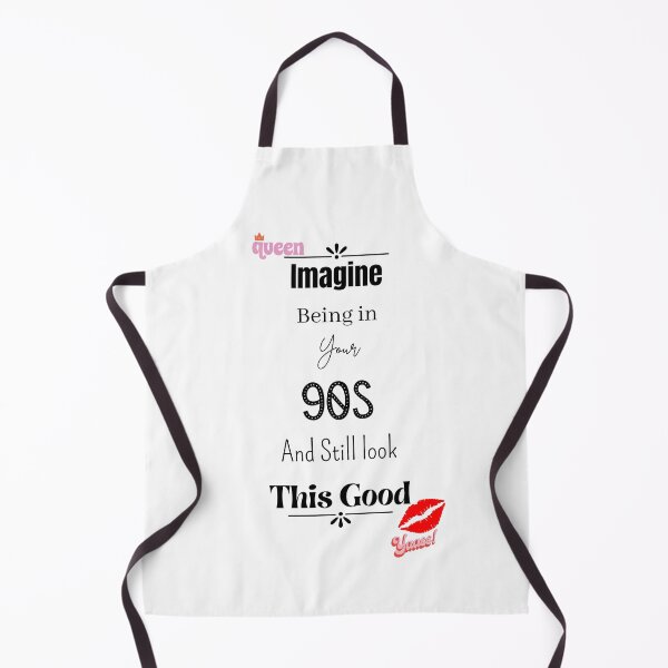 Item preview, Imagine Being In Your 90s And Still Look This Good designed and sold by Nini's Designs.