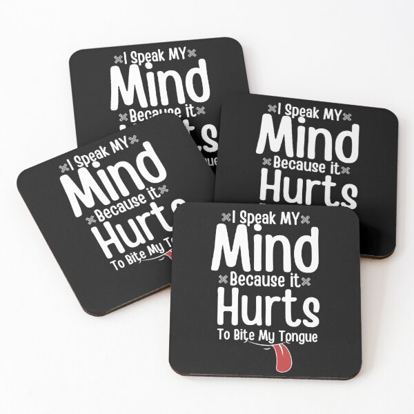 Item preview, I Speak my mind because it hurts to bite my tongue ,Humor ,Graphic Tee ,Gift for her ,Gift for mom ,Unisex ,Gift for wife designed and sold by PIXEcompany.