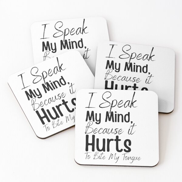 Item preview, I Speak my mind because it hurts to bite my tongue ,Humor ,Graphic Tee ,Gift for her ,Gift for mom ,Unisex ,Gift for wife designed and sold by PIXEcompany.