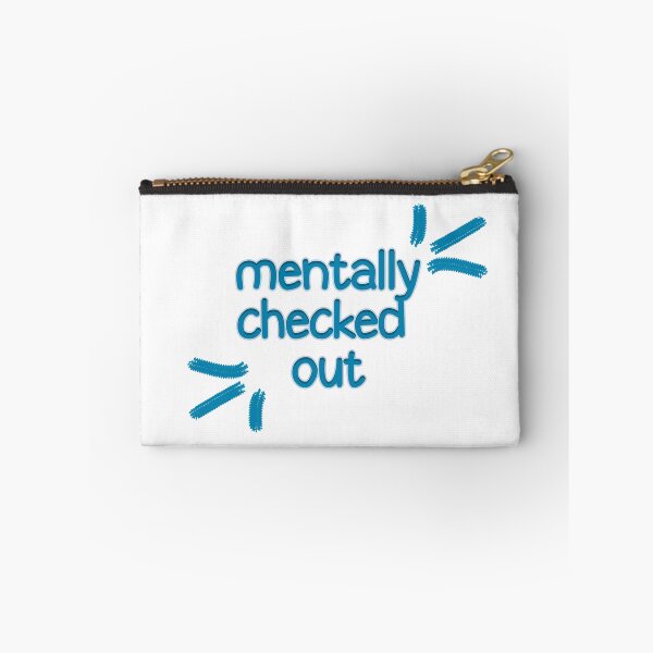 Item preview, Mentally Checked Out designed and sold by askarne.