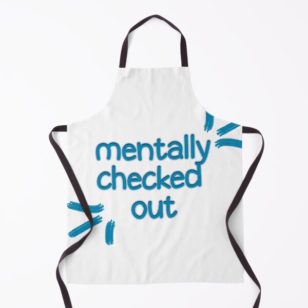 Item preview, Mentally Checked Out designed and sold by askarne.