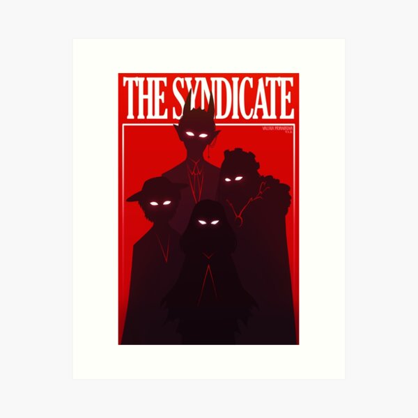 the syndicate Art Print