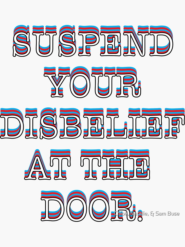 "Suspend Your Disbelief at the Door (3D Version) Mank Inspired