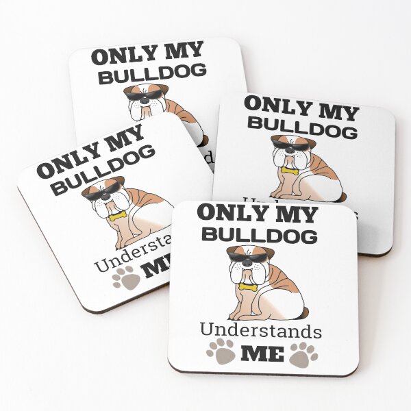 Item preview, bulldog ice cream : Only My bulldog Understands Me, bulldog lover designed and sold by The Nova Prints .