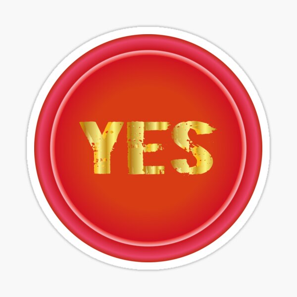 Yes t-shirt Sticker