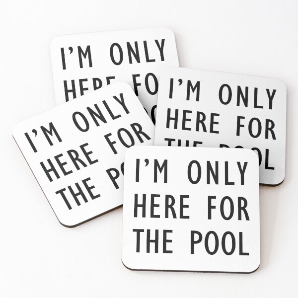 Item preview, I'm Only Here For The Pool designed and sold by jaycartoonist.
