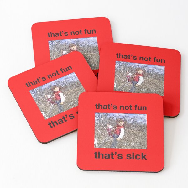 Item preview, that's not fun that's sick designed and sold by BarelylegalMT.