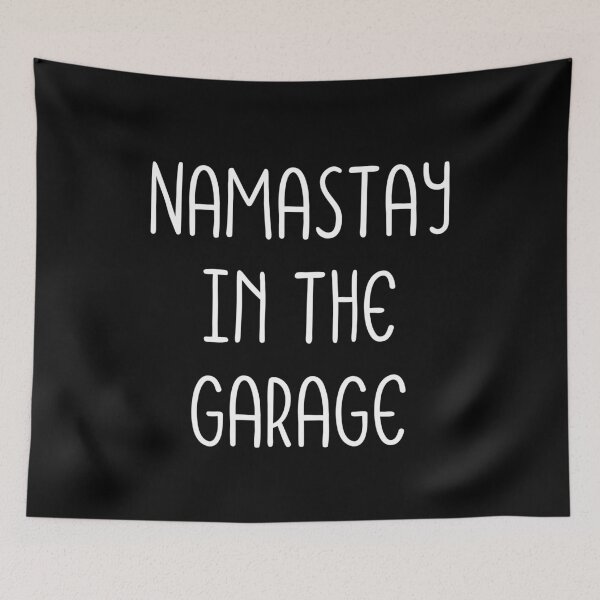 Item preview, Namastay in the garage Funny Zen Yoga Car Lover designed and sold by Sutra-Lotus-Co.