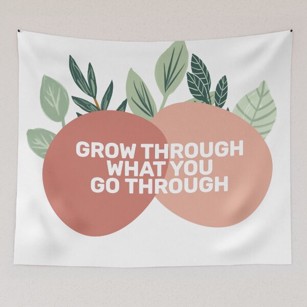 Item preview, grow through what you go through designed and sold by Bidoctor.