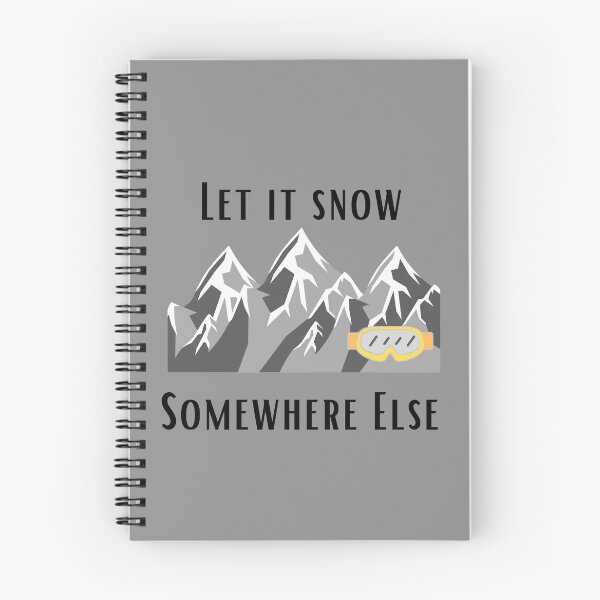 Item preview, Copy of Let it snow somewhere else designed and sold by Summers Cool.