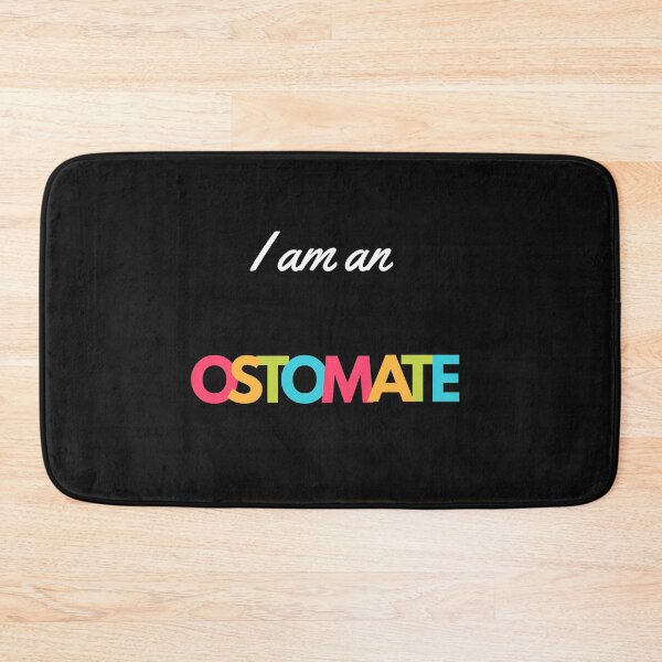 Item preview, I am an Ostomate designed and sold by TheOrificeFlow.