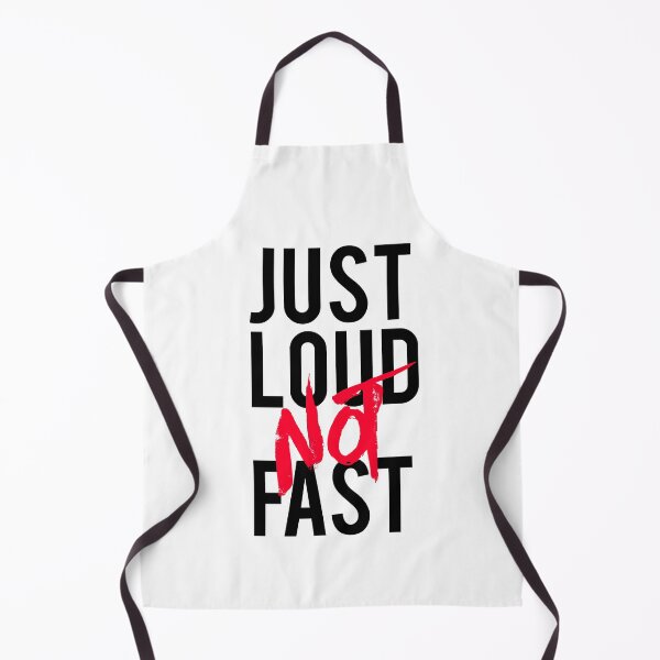 Item preview, Just Loud Not Fast designed and sold by Mooostickers.
