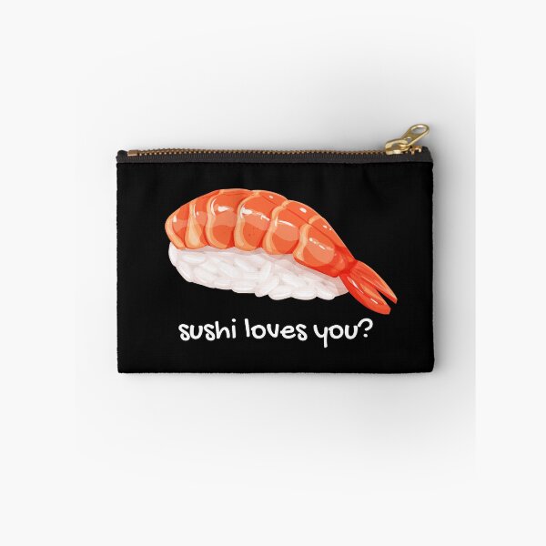 Item preview, Sushi loves you? (So, she loves you?). Funny sushi pun. designed and sold by JellyBeenzz.