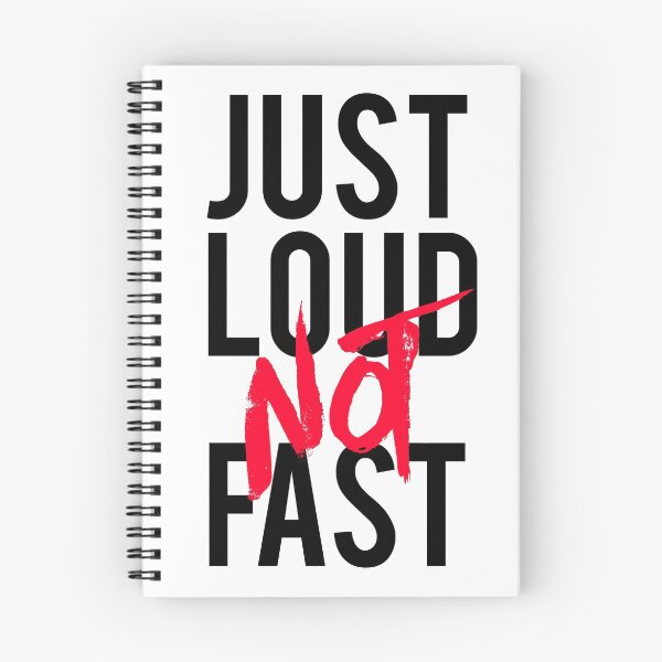Item preview, Just Loud Not Fast designed and sold by Mooostickers.
