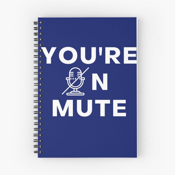 Item preview, You're on mute designed and sold by MattandAndy.