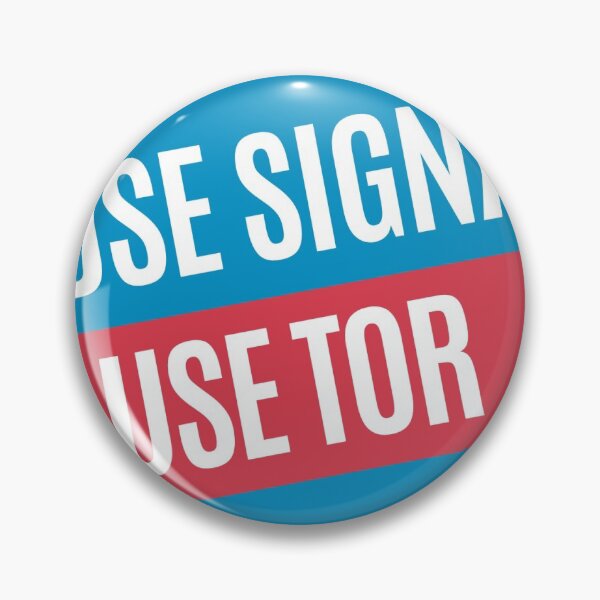 Item preview, Use Signal, Use Tor Sticker designed and sold by MasterPat32.
