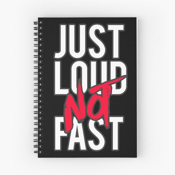 Item preview, Just Loud Not Fast designed and sold by Mooostickers.