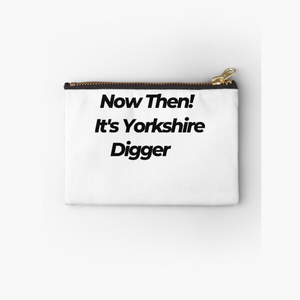 Item preview, Now Then! It's Yorkshire Digger designed and sold by FunnyScot.