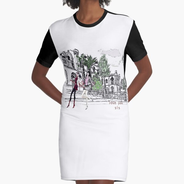 love you sis Graphic T-Shirt Dress