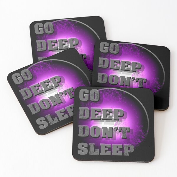 Item preview, Go Deep Don't Sleep designed and sold by Ian Wylie.