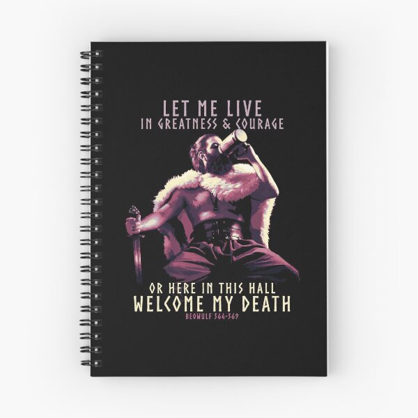 Item preview, Let Me Live in Greatness and Courage, Norse Mythology Proverb, Beowulf, Vikings, Viking Gift designed and sold by Proverbial Wisdom Design.