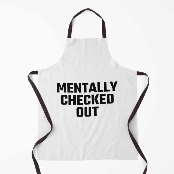 Item preview, Mentally Checked Out designed and sold by BlackSheepC.