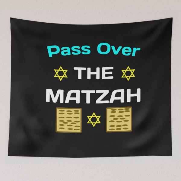Item preview, Pass Over The Matzah designed and sold by SharpThreadZ.