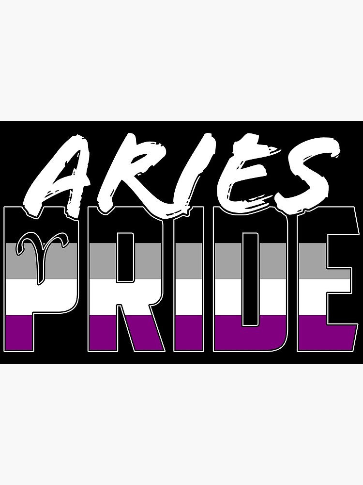 Asexual Pride Flag Aries Zodiac Sign Poster For Sale By Valador