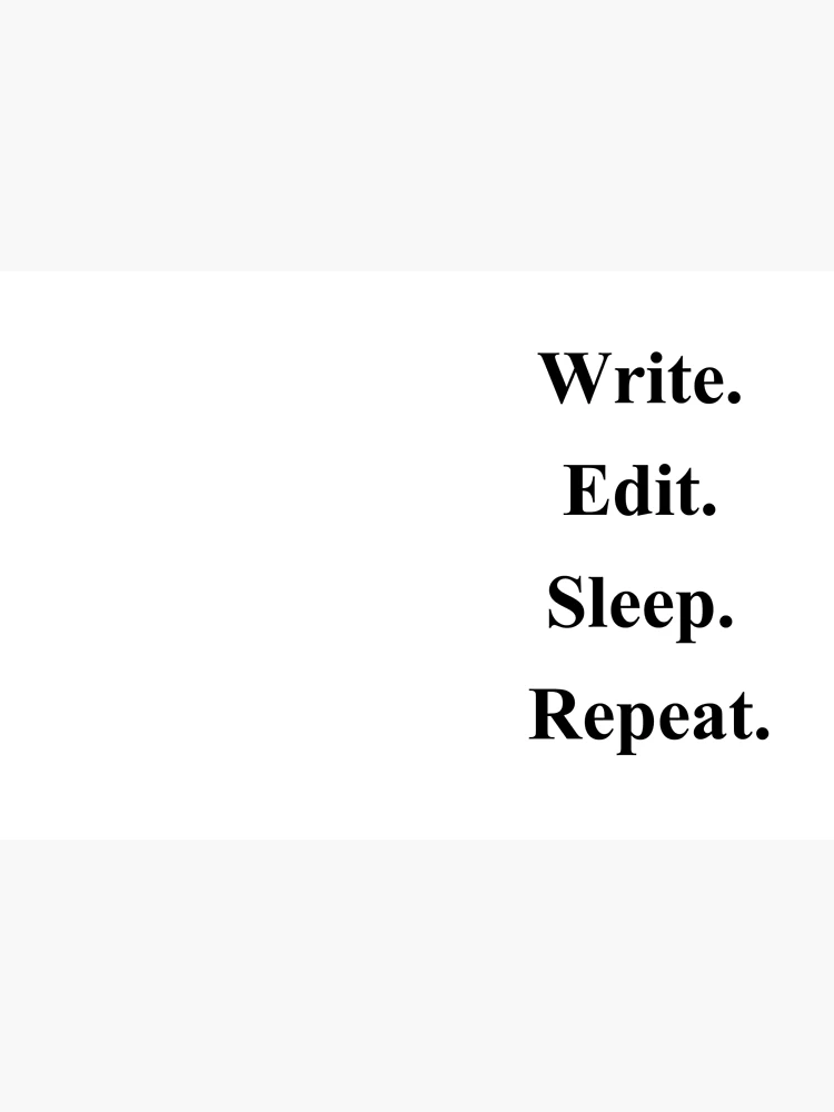 Thumbnail 3 of 3, Journal, Write. Edit. Sleep. Repeat designed and sold by FWConcepts.